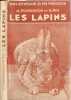 Les lapins. M. Ponsignon et E. Riu