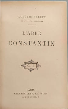 L'abbé Constantin. Ludovic Halévy