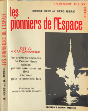 Les pionniers de l'Espace. ERNST KLEET et OTTO MERK