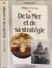 La marine fran&ccedil;aise et la guerre 1939-1945. Philippe Masson