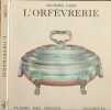 L'orf&egrave;vrerie. Richard Came