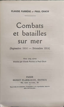 Combats et batailles sur mer ( septembre 1914-décembre 1914) EO Numérotée. Claude Farrère et Paul Chack