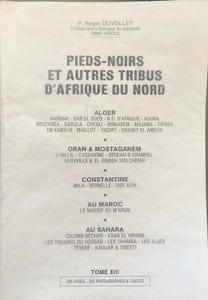 Pieds-noirs et autres tribus d'Afrique du Nord tome XIII