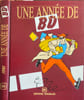 Une ann&eacute;e de BD. Collectif