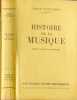 Histoire de la musique ( grand carte d&eacute;pliante en fin d'ouvrage). &Eacute;mile Vuillermoz