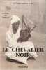 Le chevalier noir. viviane-amina-yagi