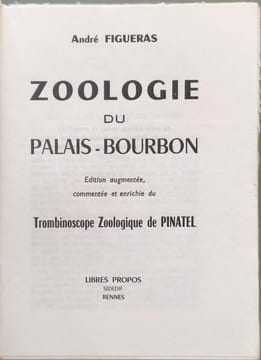 Zoologie du Palais-Bourbon. André Figueras