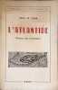 L'Atlantide origine des civilisations. Paul Le Cour