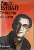 Le Pelerin Du Cur. Istrati Panait