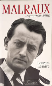 André Malraux: Antibiographie