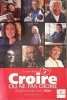 Croire ou ne pas croire t2. Bertrand R&eacute;villon