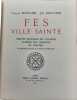 F&egrave;s ville sainte ( 30 planches en couleurs). Camille Mauclair J.-F. Bouchor