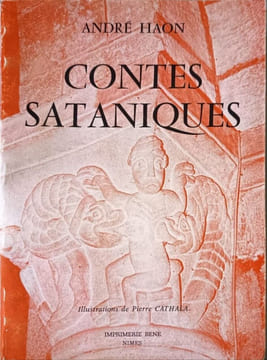Contes Sataniques ou Treis kaï décameron. ANDRÉ HAON