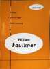 William faulkner de Sartoris &agrave; Descends Mo&iuml;se. William
