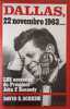 Dallas 22 Novembre 1963. David E. Scheim