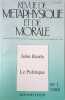 Revue de m&eacute;taphysique et de morale la politique n&deg;1 19888. John Rawls