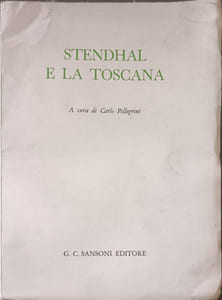 Stendhal e la Toscana
