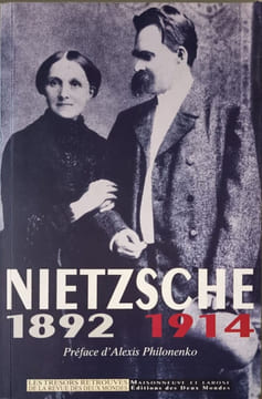 Nietzsche: 1892-1914. Philonenko Alexis