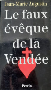 Le faux eveque de la vendee
