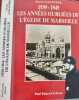 1939-1945 les annees oubliees de l'Eglise de Marseille. Pierre Gallocher