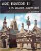 Arc breton II. Les grands calvaires. V.H. Debidour