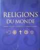 Religions du Monde origines histoire pratique foi conception du monde. Franjo Terhart Janina Schulze