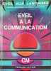 &Eacute;veil aux langages&Eacute;veil &agrave; la communication. Frank Marchand
