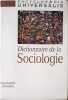 Dictionnaire de la sociologie. Encyclopaedia Universalis France