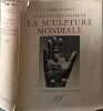 Le Mus&eacute;e Imaginaire De La Sculpture Mondiale. Andr&eacute; Malraux