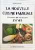 La Nouvelle Cuisine Familiale l'Hiver / L'&eacute;t&eacute; : 150 menus 300 recettes pour l'hiver 2 volumes. Fichaux Brigitte
