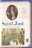 Saint-Just et la force des choses. Albert Ollivier