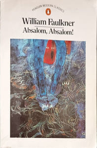 Absalom Absalom! (Modern Classics)