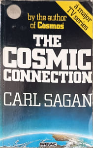 The Cosmic Connection: An Extraterrestrial Perspective (Papermacs S.)
