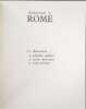 L'enchantement de Rome 171 illustrations 4 planches couleurs 2 cartes hors texte 2 plans in-texte. Pierre du Colombier