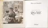 L'enchantement de Rome 171 illustrations 4 planches couleurs 2 cartes hors texte 2 plans in-texte. Pierre du Colombier