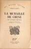 La Muraille de Chine et Autres R&eacute;cits. Franz Kafka