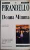 Donna Mimma (Tascabili economici Newton). Pirandello Luigi