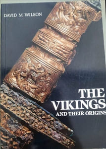 The Vikings and Their Origins: Scandinavia in the First Millennium