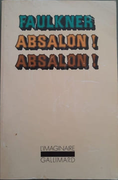 Absalon! Absalon. Faulkner