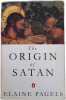 The Origin of Satan. Pagels Elaine