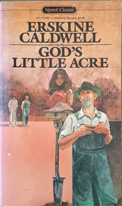 Caldwell Erskine : God'S Little Acre (Signet classics)