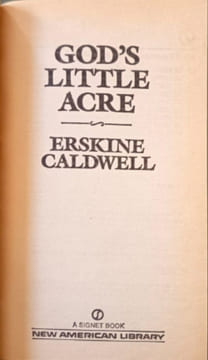 Caldwell Erskine : God'S Little Acre (Signet classics). Caldwell Erskine
