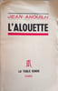 L'alouette. JEAN ANOUILH