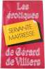 Servante ma&icirc;tresse. Villiers G&eacute;rard de