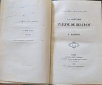 La Comtesse Pauline de Beaumont - EO dédicacée ( envoi d'auteur pour Anatole France)