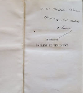 La Comtesse Pauline de Beaumont - EO dédicacée ( envoi d'auteur pour Anatole France)