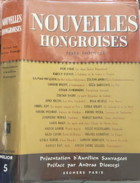 Nouvelles hongroises - anthologie des XIXe et XXe siècles. Collectif