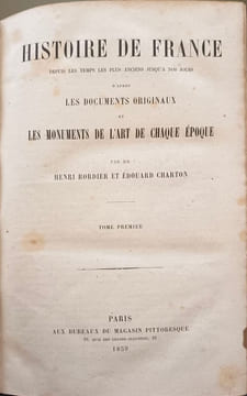Histoire de France ( 2 tomes - complet). Henri Bordier et Édouard Charton