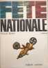 Nationale F&ecirc;te. Silvain Reiner