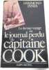 Le Dernier Voyage ou le Journal perdu du capitaine Cook. Innes Hammond